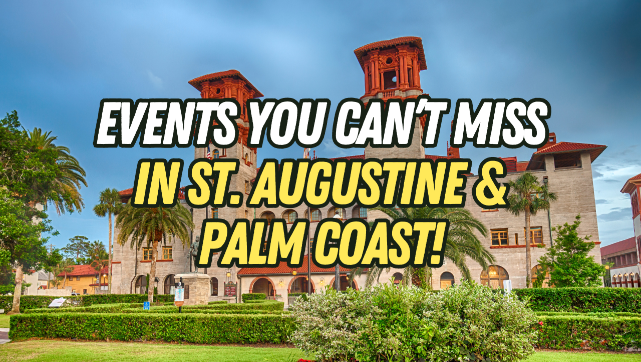 St. Augustine Weekend Events & Living Guide