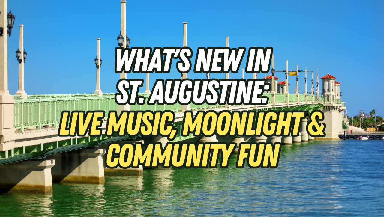 Live Events & Concert Hall Reopening in St. Augustine | August 2025