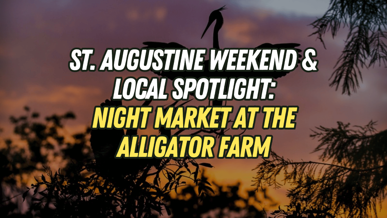 things to do in st augustine this weekend