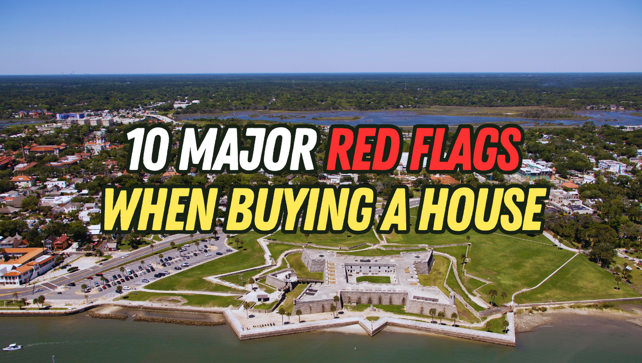 Major Red Flags when buying a house