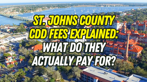 St. Johns County CDD fees explained: What do &hellip;