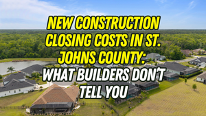What Are New Construction Closing Costs in St. &hellip;