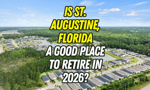 Is St. Augustine, Florida a Good Place to Retire in 2026?