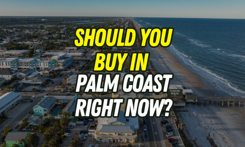 Is Buying Property in Palm Coast a Smart Investment Right Now?