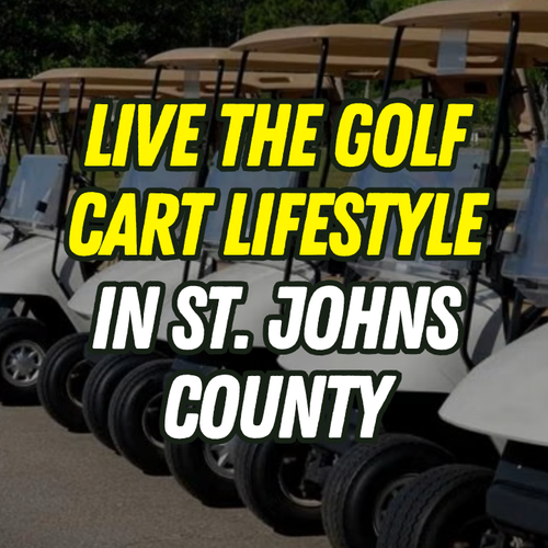 Top Golf Cart Communities in St. Johns County Buyers Are Choosing Right Now