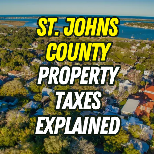 What Should Homebuyers Know About Property Taxes in St. Johns County, Florida?