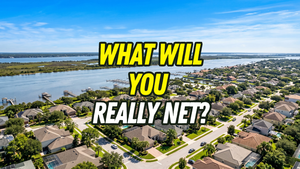 What Will I Net When I Sell My &hellip;