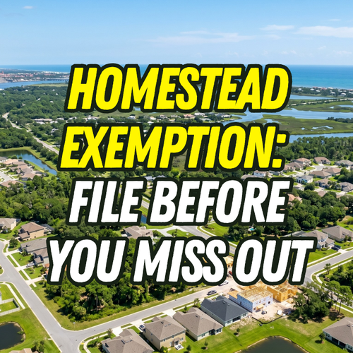 Florida Homestead Exemption in St. Johns County: What Every New Homeowner Must Do