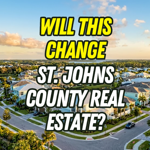 How Could Florida’s Property Tax Plan Affect St. Johns County Real Estate?