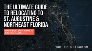The Essential Guide to Smart Relocation in St. Augustine (2)