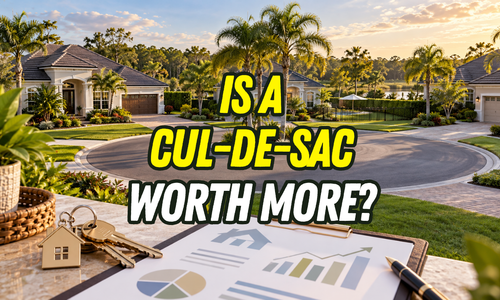 How Much More Is a Cul-de-Sac Home Worth in St. Augustine, FL?