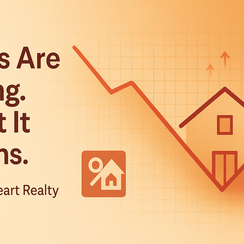Rates Are Finally Easing: What That Means for Buyers & Sellers This Fall