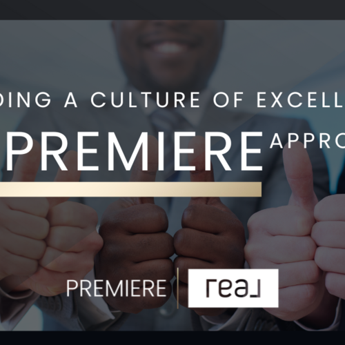 Building a Culture of Excellence: The PREMIERE Approach
