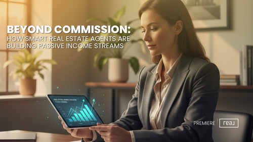 How Smart Real Estate Agents Are Building Passive Income Streams