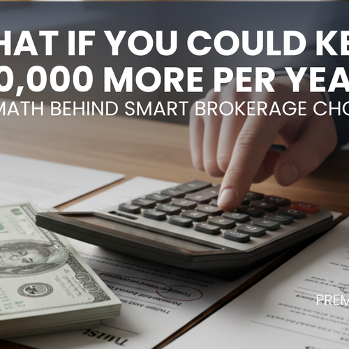 What If You Could Keep $50,000 More Per Year? The Math Behind Smart Brokerage Choices