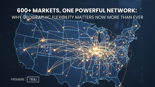 600+ Markets, One Powerful Network: Why Geographic Flexibility Matters Now &hellip;
