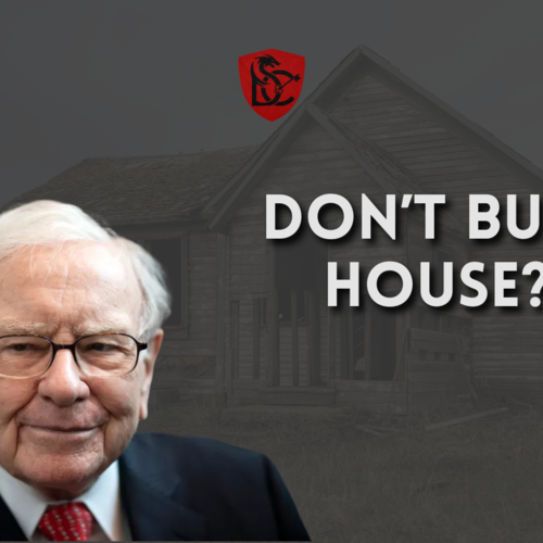 Warren Buffett Says Think Twice Before Buying a House
