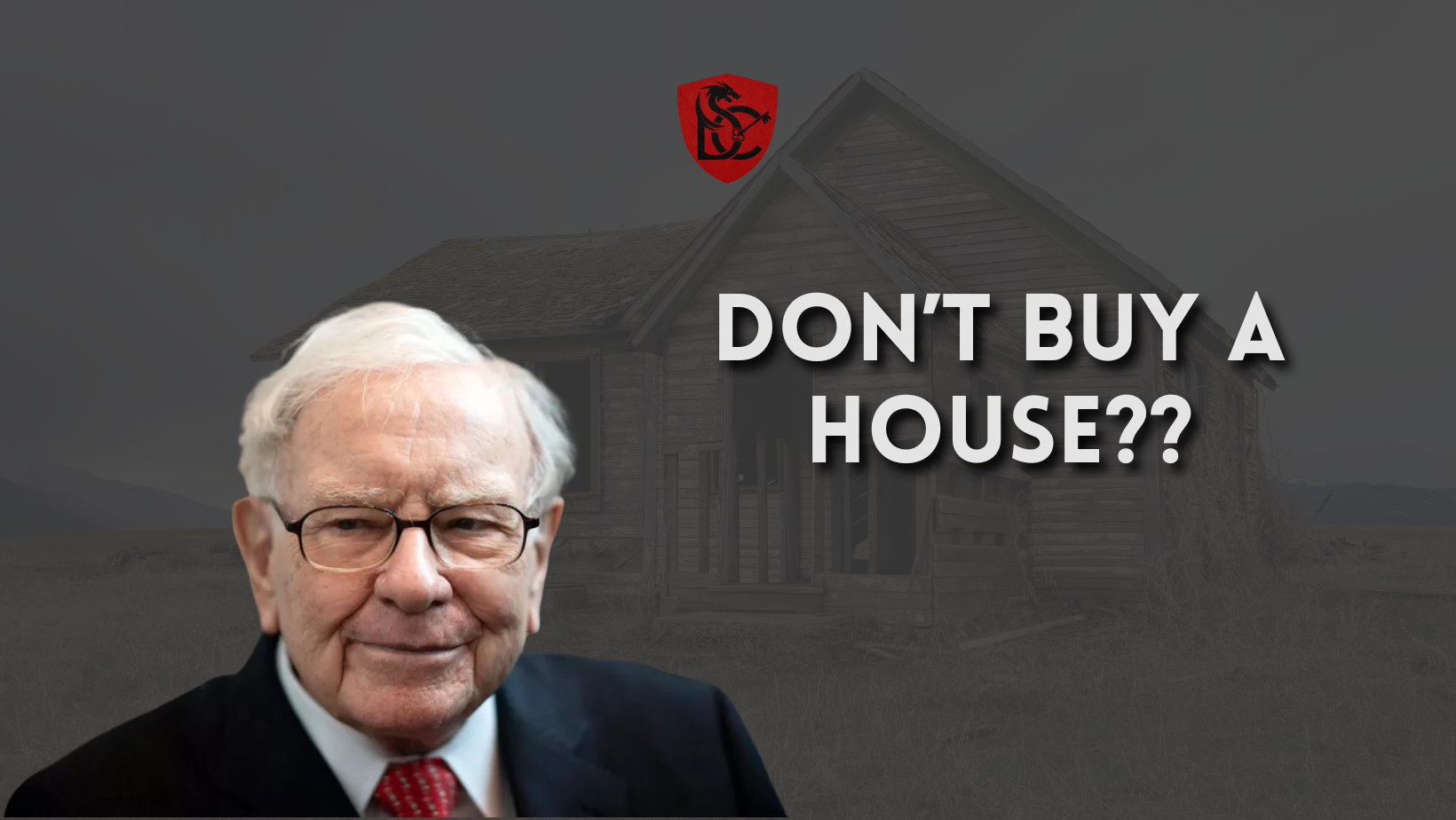 Warren Buffett Says Think Twice Before Buying a House
