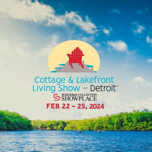 Experience Elegance in Metro Detroit: The Cottage & Lakefront Living Show