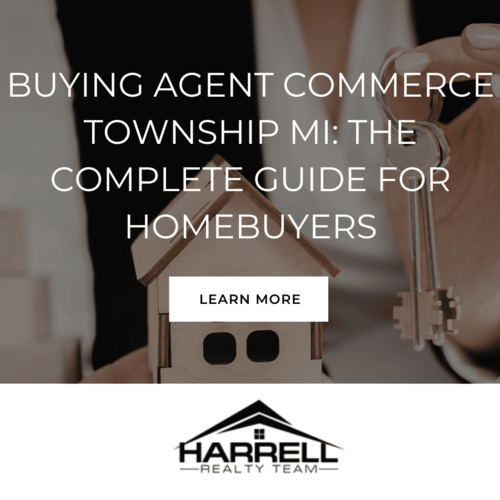 Buying Agent Commerce Township MI: The Complete Guide for Homebuyers