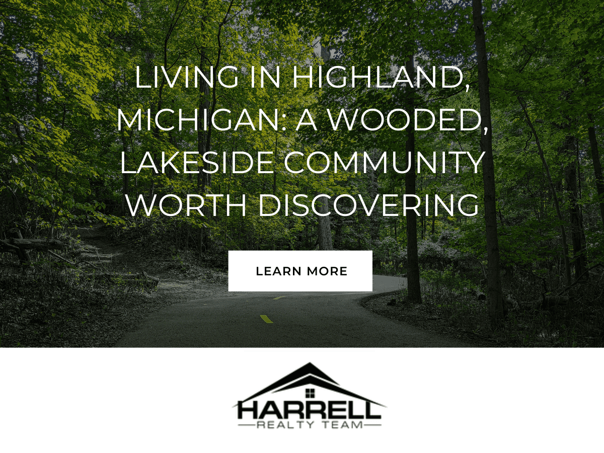 Realtor Highland MI guide showing lakeside wooded homes