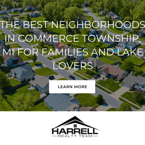 The Best Neighborhoods in Commerce Township, MI for Families and Lake Lovers