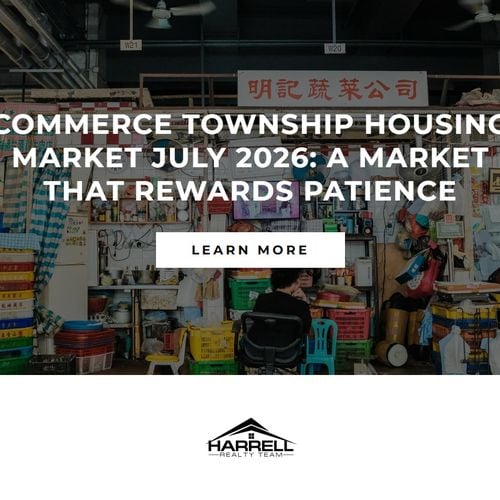 Commerce Township Housing Market July 2026: A Market That Rewards Patience