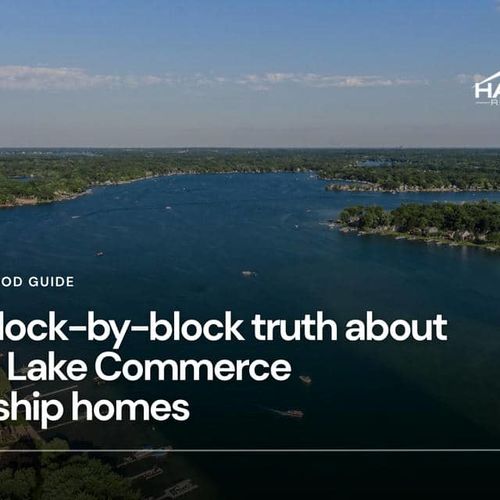 The block-by-block truth about Union Lake Commerce Township homes