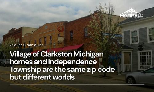 Village of Clarkston Michigan homes and Independence Township are the …