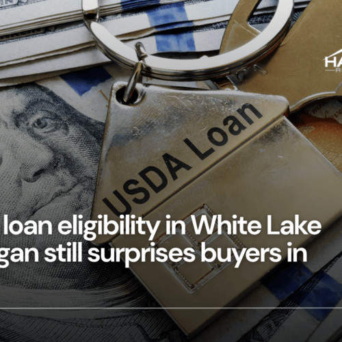 USDA loan eligibility in White Lake Michigan still surprises buyers in 2026