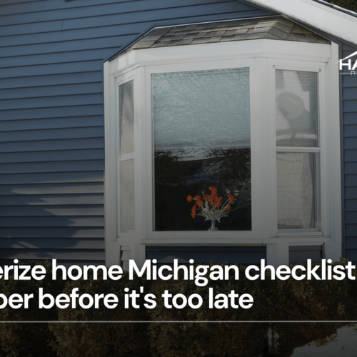 Winterize home Michigan checklist October before it's too late