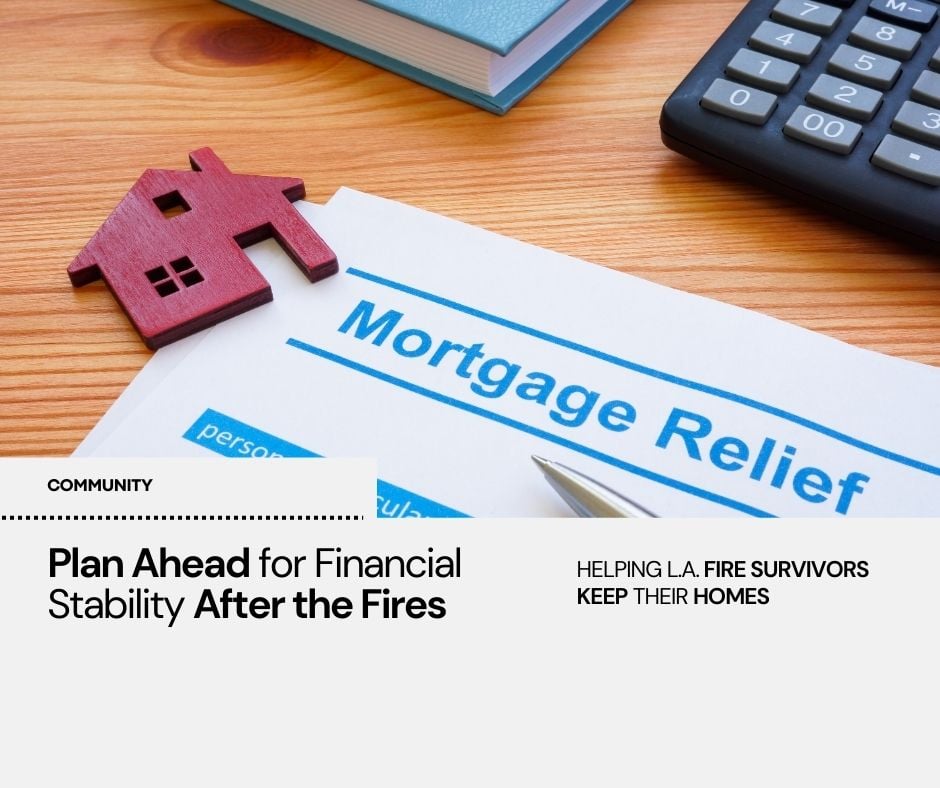 Mortgage Flex Program for Fire Survivors