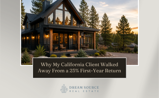Why My California Client Walked Away From a 25% First-Year Return