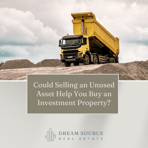 Could Selling an Unused Asset Help You Buy an Investment Property?