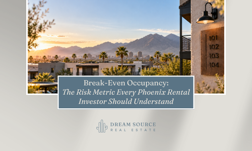Break-Even Occupancy: The Risk Metric Every Phoenix Rental Investor Should &hellip;