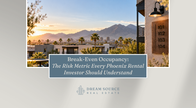 Break-Even Occupancy The Risk Metric Every Phoenix Rental Investor Should Understand