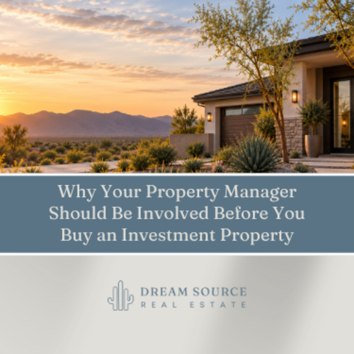 Why Your Property Manager Should Be Involved Before You Buy an Investment Property