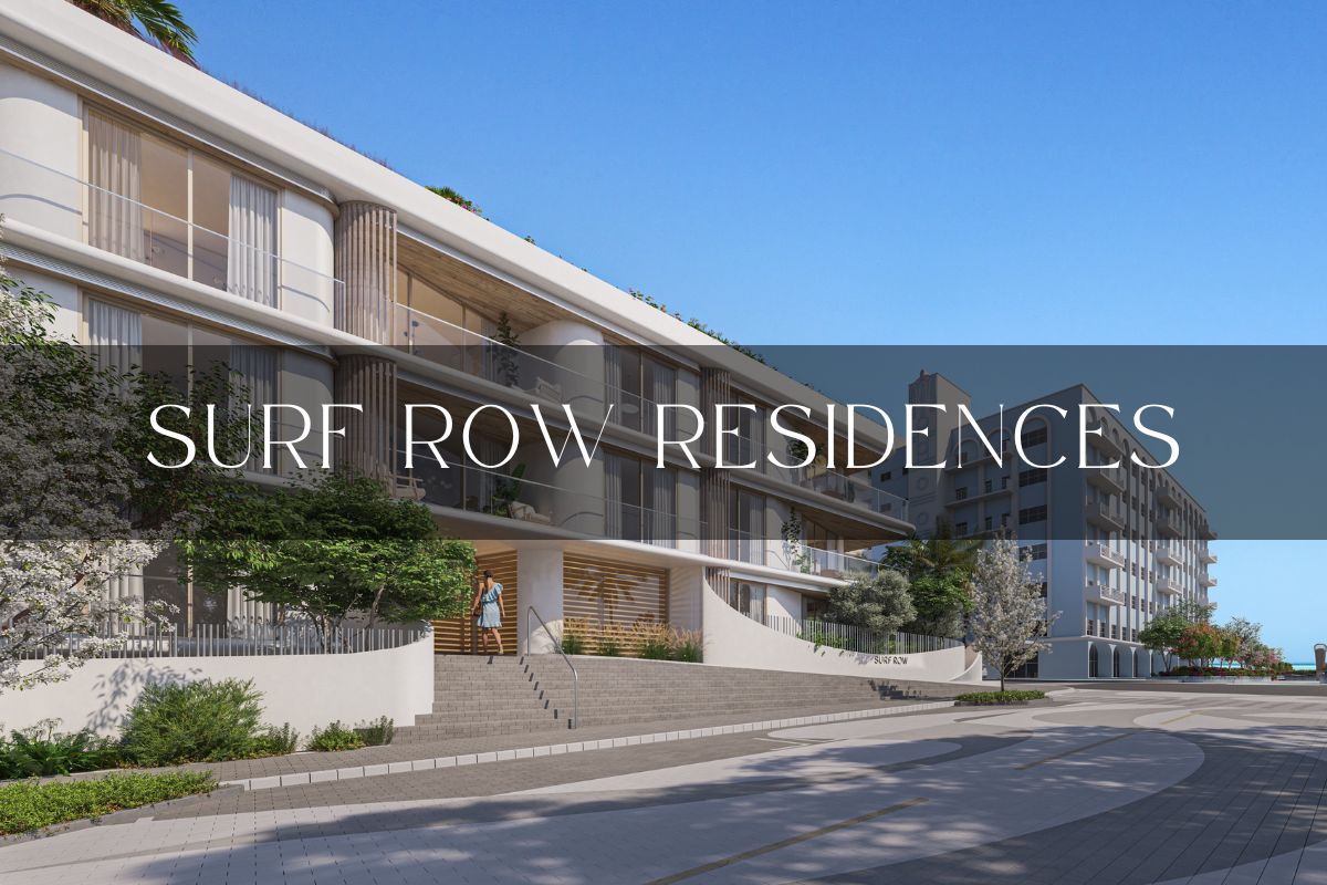 Surf Row Residences Surfside | Luxury Coastal Homes - Jose Munoz