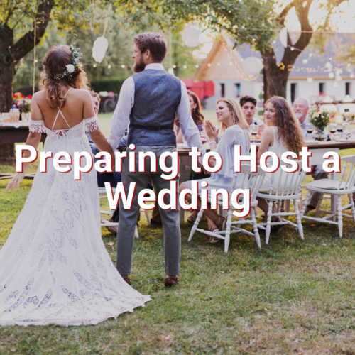 Preparing to Host a Wedding