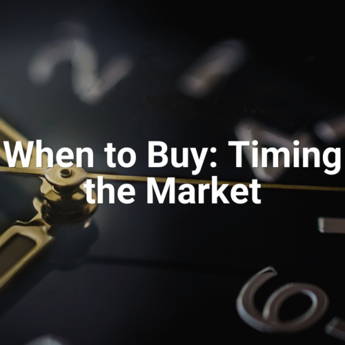 When to Buy: Timing the Market