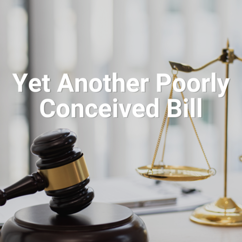 Yet Another Poorly Conceived Proposed Bill