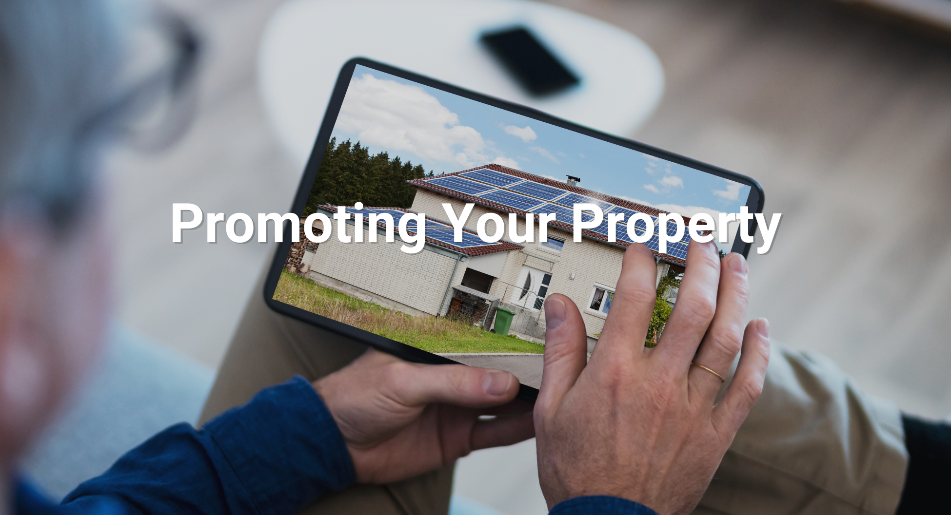 SSR - Promoting Your Property