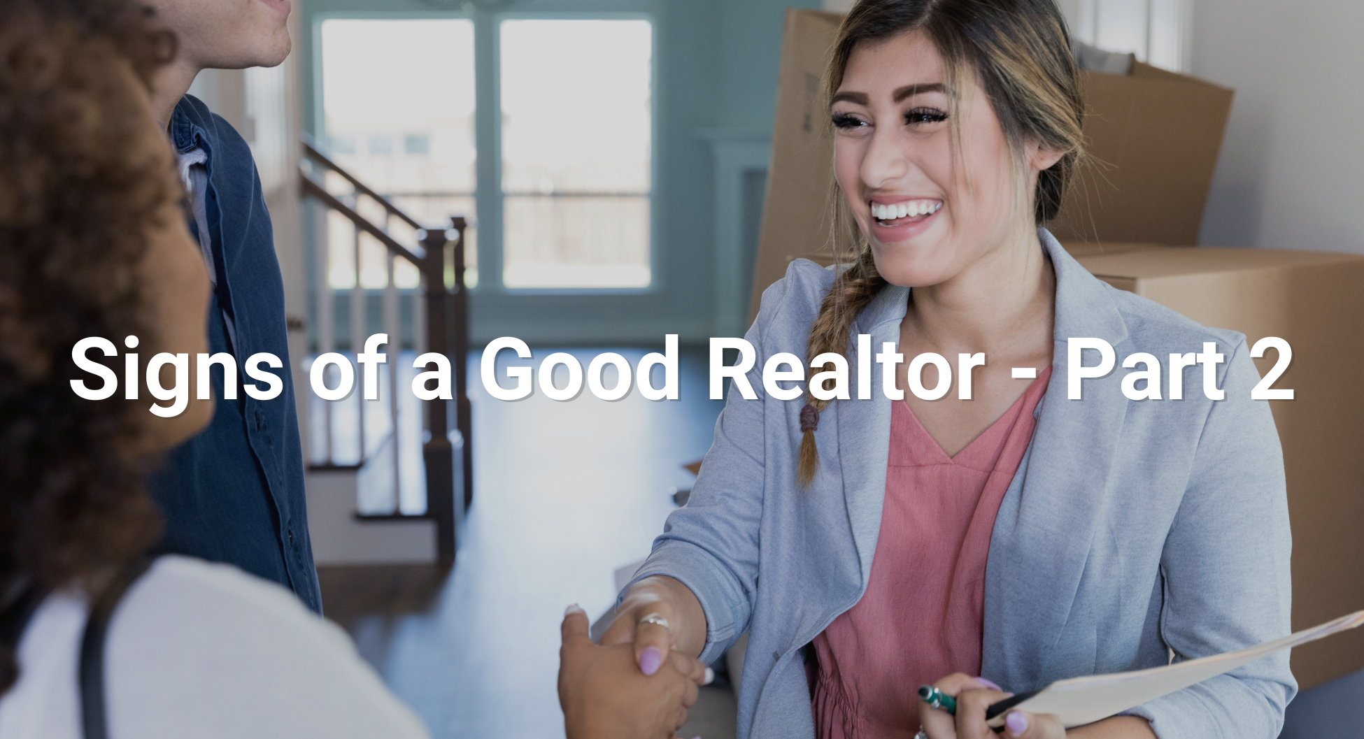 SSR - Signs of a Good Realtor (2)