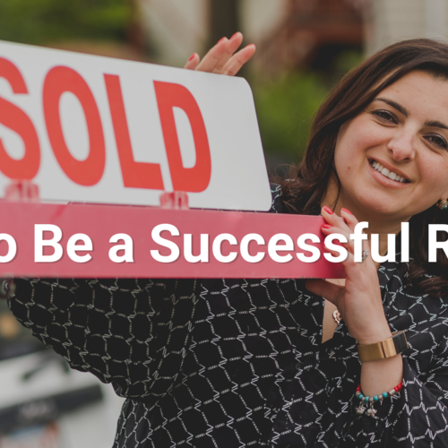 How to Be a Successful Realtor