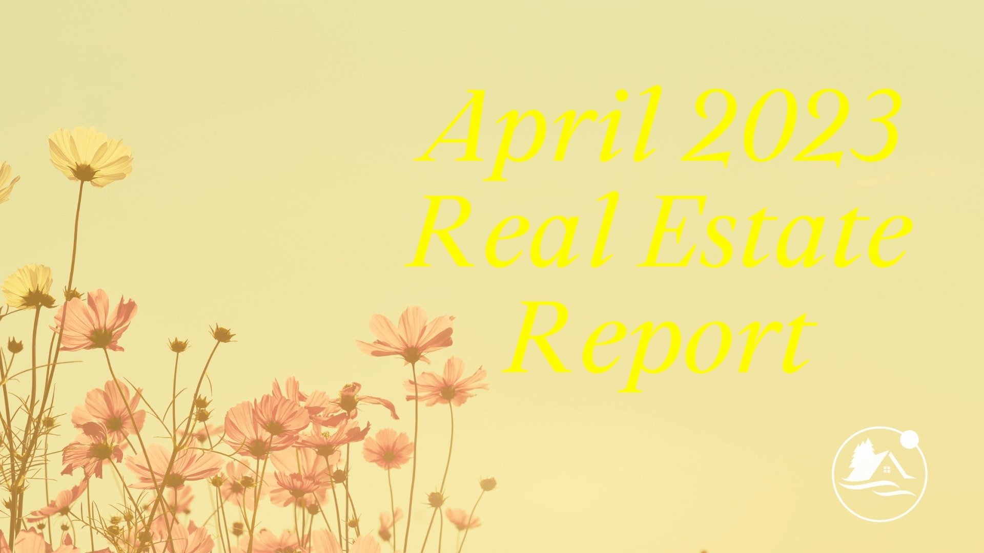 april-2023-real-estate-report-1