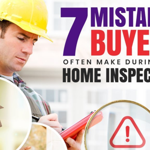 Buyers, Beware of Making These Mistakes During The Home Inspection in Silicon Valley