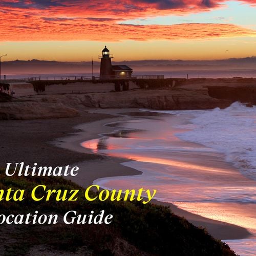 Santa Cruz County Relocation Guide