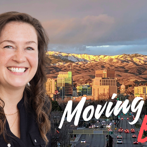 Moving to Boise, Idaho From the Bay Area: What Californians Need to Know