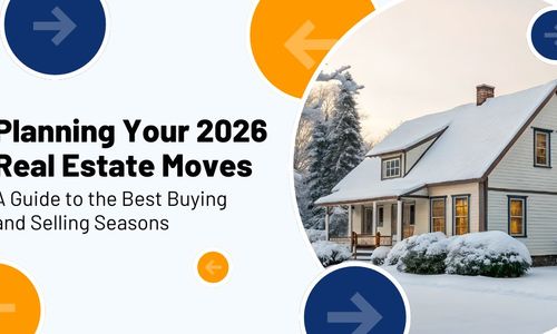 Planning Your 2026 Real Estate Moves: A Gu&hellip;