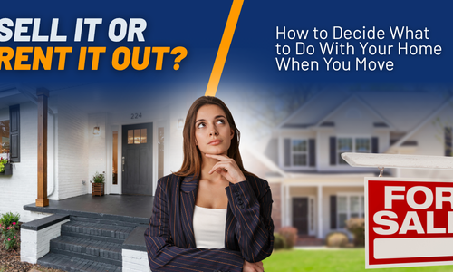 Sell It or Rent It Out? How to Decide What&hellip;